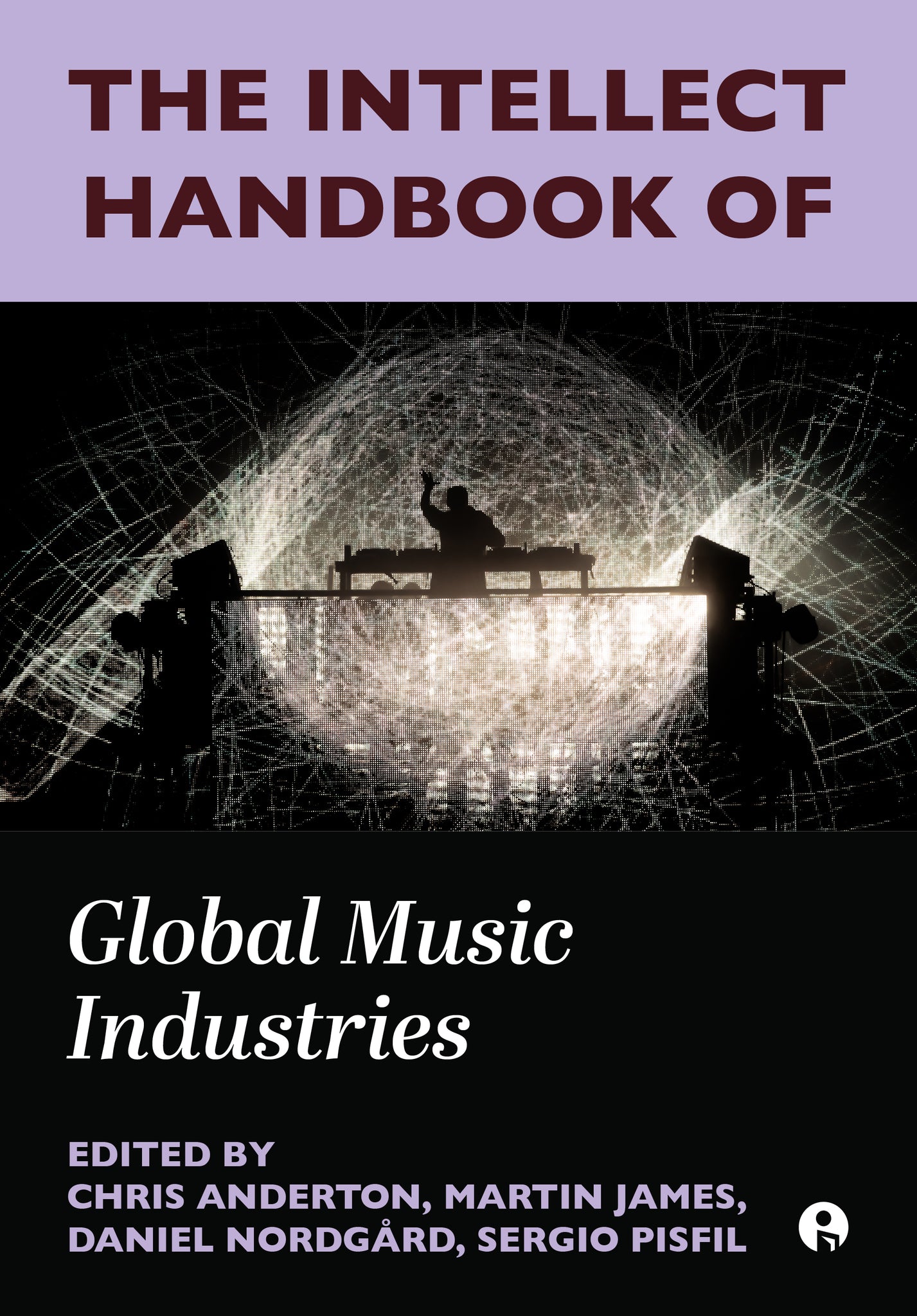 Cover image for The Intellect Handbook of Global Music Industries ISBN 9781835954232